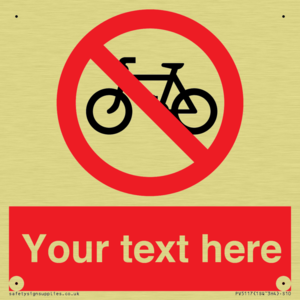 Custom No Cycling Sign